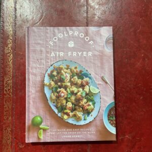 Fool Proof Air Fryer